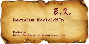 Bartalus Koriolán névjegykártya